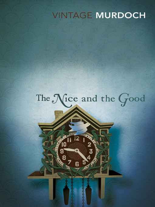 Title details for The Nice and the Good by Iris Murdoch - Available